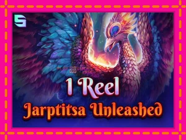 Игра 1 Reel Jarptitsa Unleashed безплатно