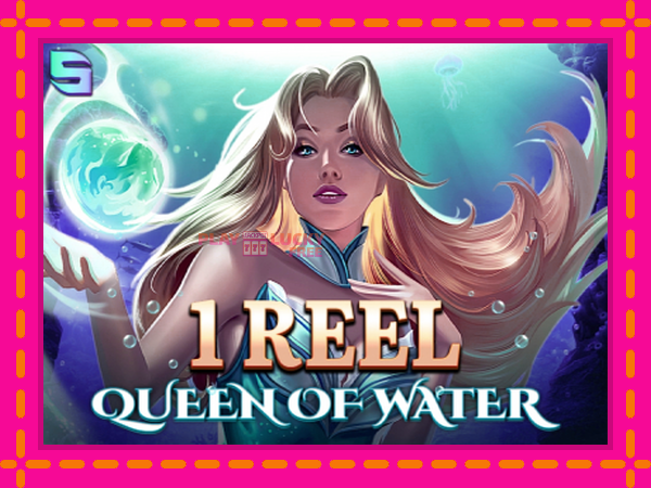 Игра 1 Reel Queen of Water безплатно