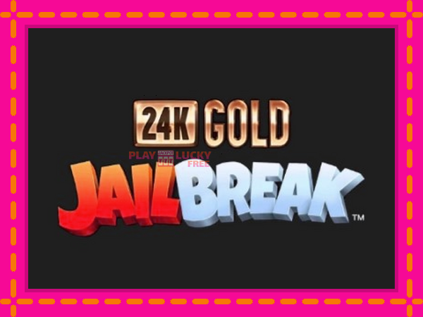 Игра 24K Gold JailBreak безплатно