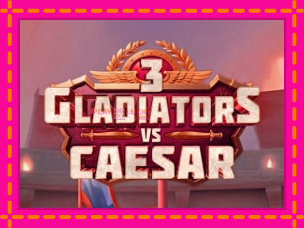 Игра 3 Gladiators Vs Caesar безплатно