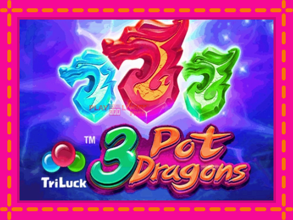 Игра 3 Pot Dragons безплатно