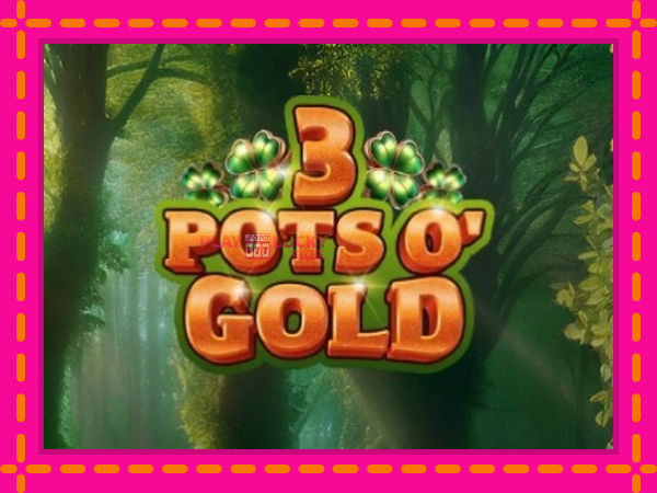 Игра 3 Pots O Gold безплатно