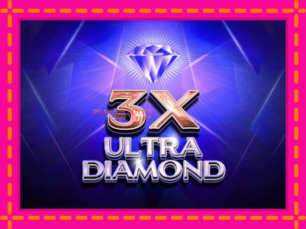 Игра 3x Ultra Diamond безплатно