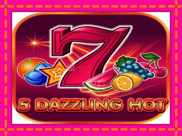 Игра 5 Dazzling Hot безплатно