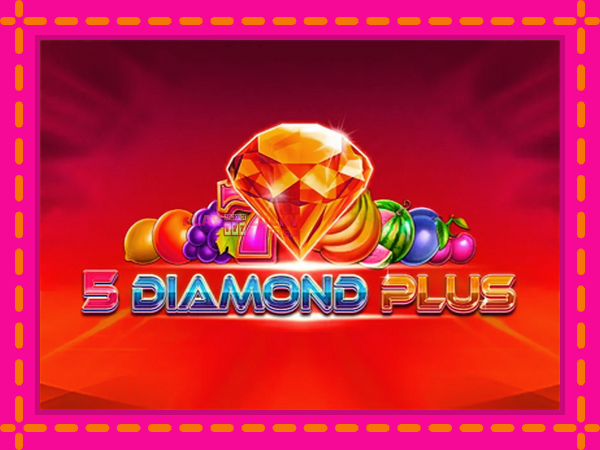 Игра 5 Diamond Plus безплатно