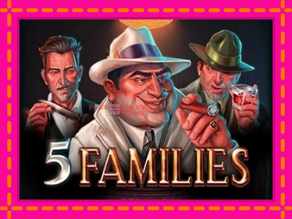 Игра 5 Families безплатно