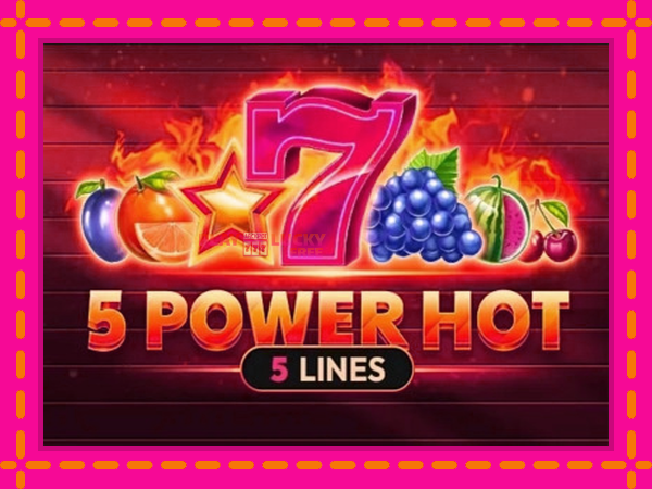 Игра 5 Power Hot безплатно