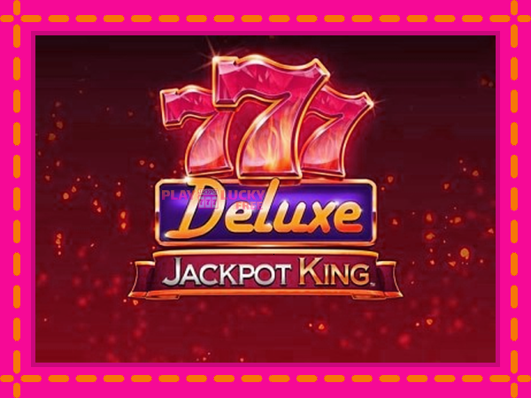 Игра 777 Deluxe Jackpot King безплатно