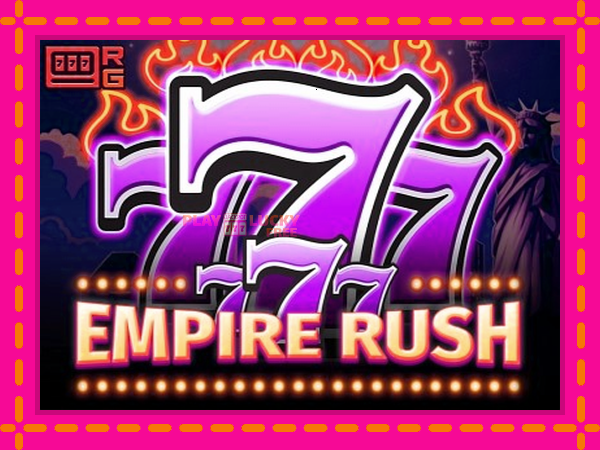 Игра 777 Empire Rush безплатно