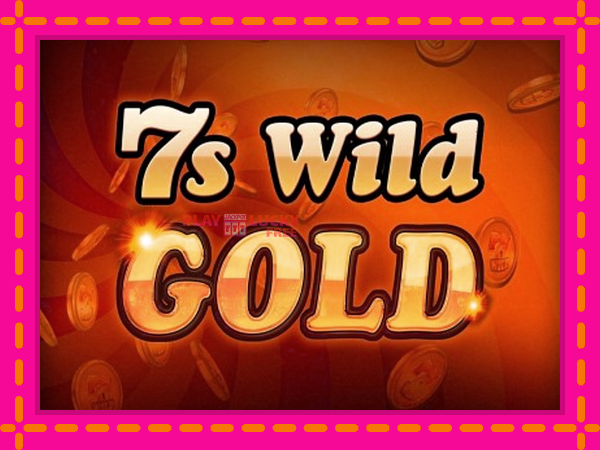 Игра 7s Wild Gold безплатно