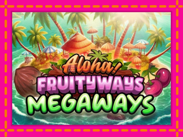 Игра Aloha! Fruityways безплатно