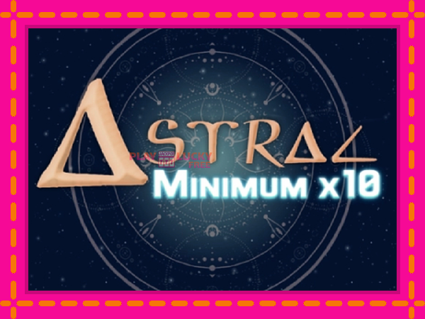 Игра Astral Minimum x10 безплатно