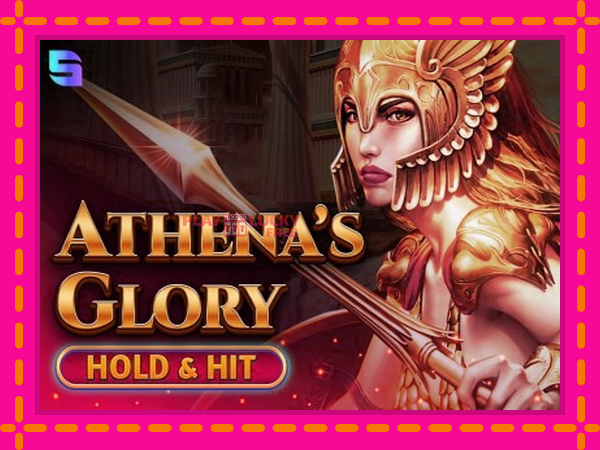 Игра Athenas Glory Hold & Hit безплатно