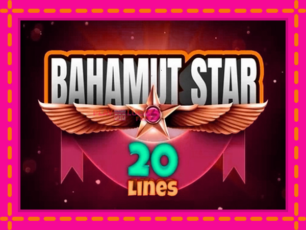 Игра Bahamut Star 20 Lines безплатно