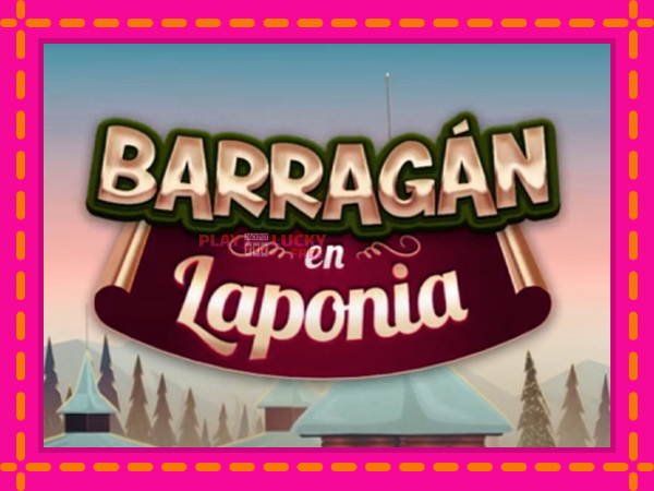 Игра Barragan en Laponia безплатно