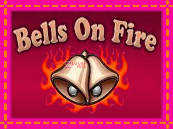 Игра Bells on Fire безплатно