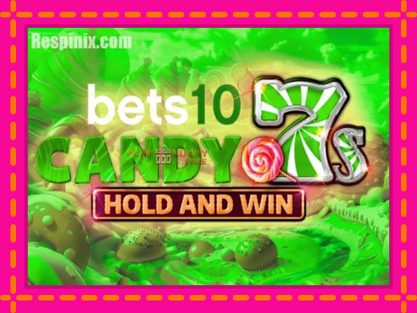 Игра Bets10 Candy 7s Hold and Win безплатно