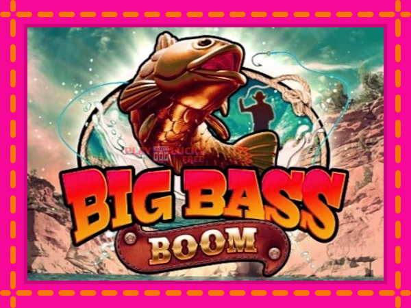 Игра Big Bass Boom безплатно