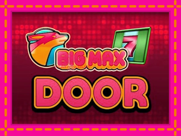 Игра Big Max Door безплатно