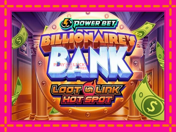 Игра Billionaires Bank безплатно