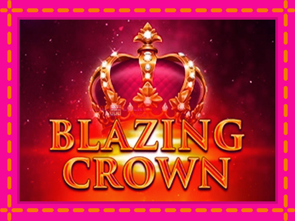 Игра Blazing Crown безплатно