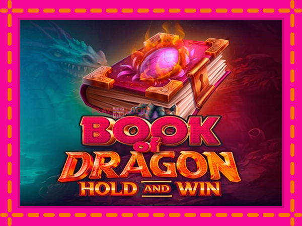 Игра Book of Dragon Hold and Win безплатно