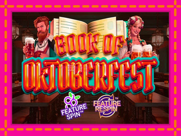 Игра Book of Oktoberfest безплатно