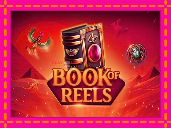 Игра Book of Reels безплатно