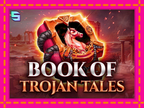 Игра Book of Trojan Tales безплатно