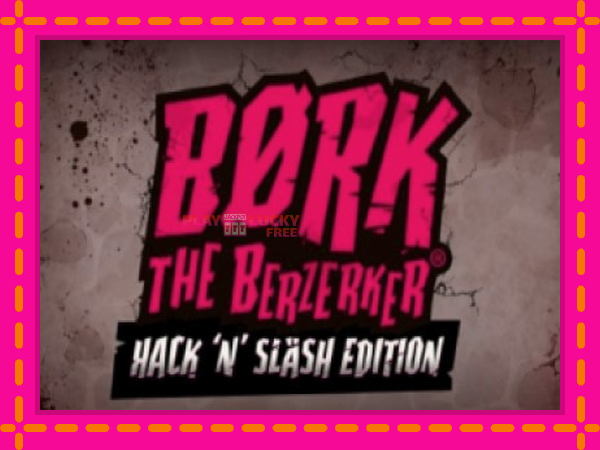 Игра Bork The Berzerker безплатно