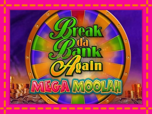 Игра Break Da Bank Again Mega Moolah безплатно