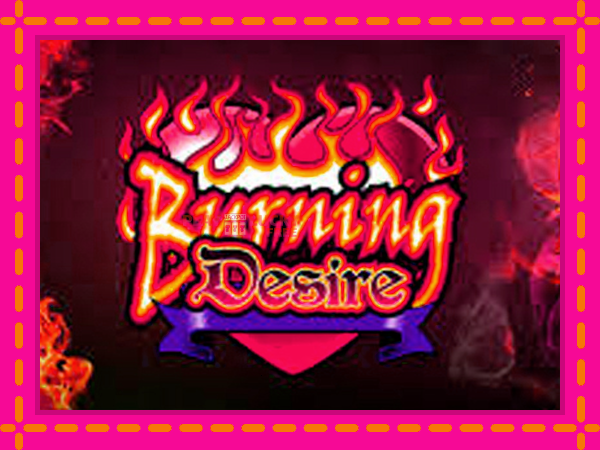 Игра Burning Desire безплатно