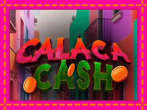 Игра Calaca Cash безплатно