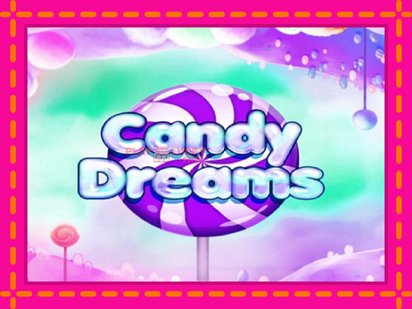 Игра Candy Dreams безплатно