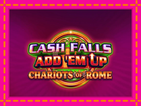 Игра Cash Falls: Add Em Up Chariots of Rome безплатно