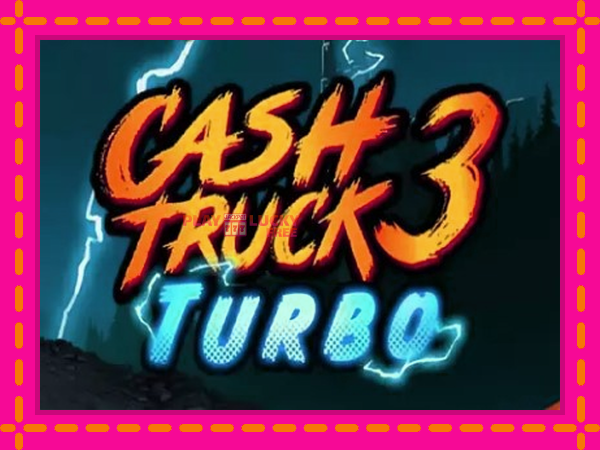 Игра Cash Truck 3 Turbo безплатно