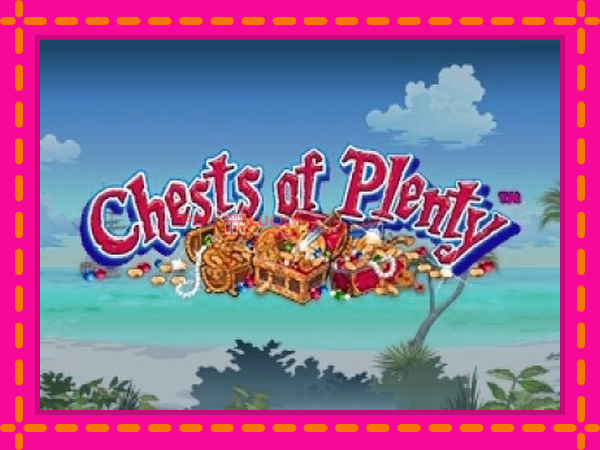 Игра Chests of Plenty безплатно