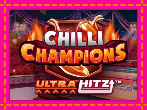 Игра Chilli Champions UltraHitz безплатно