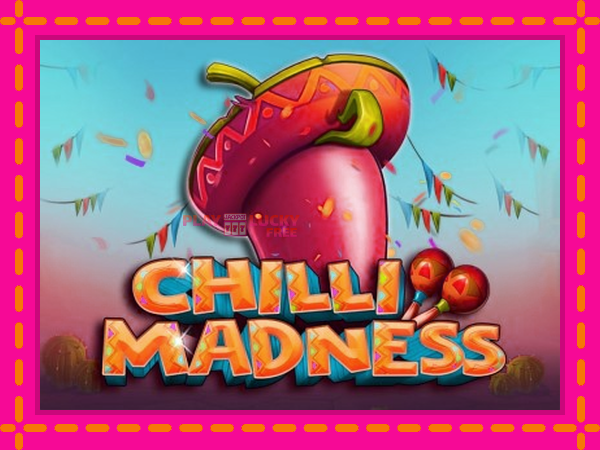 Игра Chilli Madness безплатно