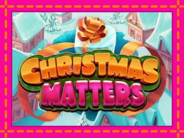 Игра Christmas Matters безплатно