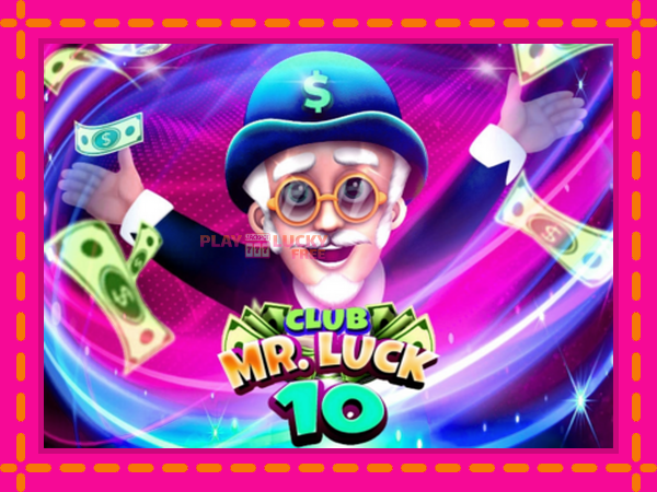 Игра Club Mr. Luck 10 безплатно