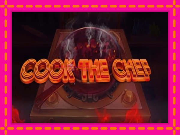 Игра Cook the Chef безплатно