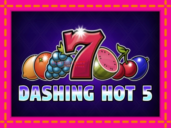 Игра Dashing Hot 5 безплатно