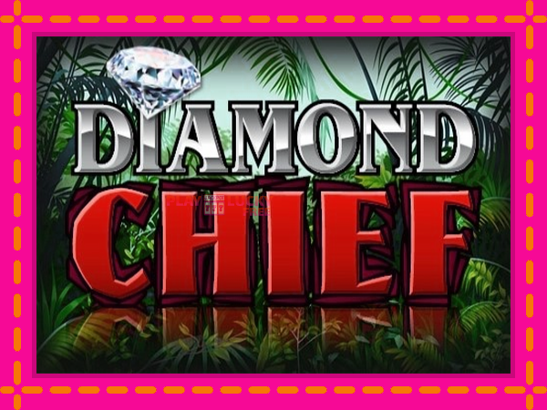 Игра Diamond Chief безплатно