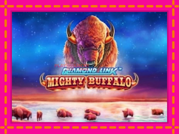 Игра Diamond Link Mighty Buffalo безплатно