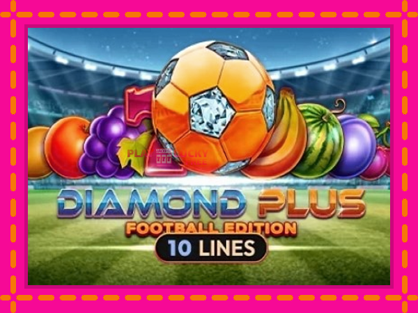 Игра Diamond Plus Football Edition безплатно