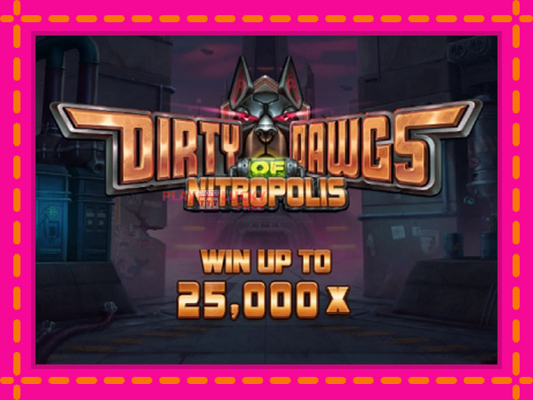 Игра Dirty Dawgs of Nitropolis безплатно