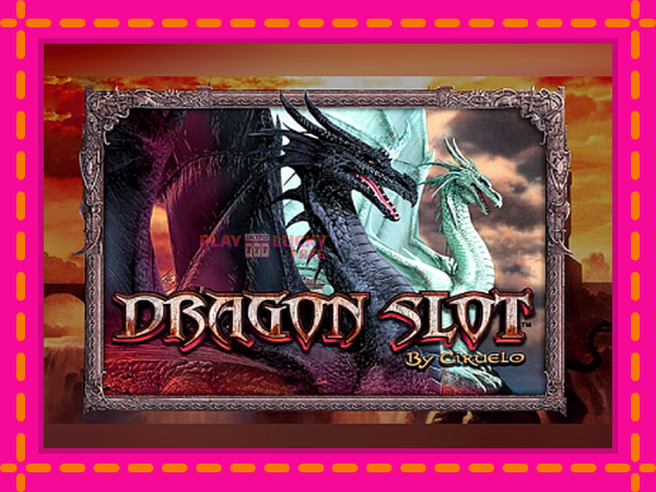 Игра Dragon Slot безплатно