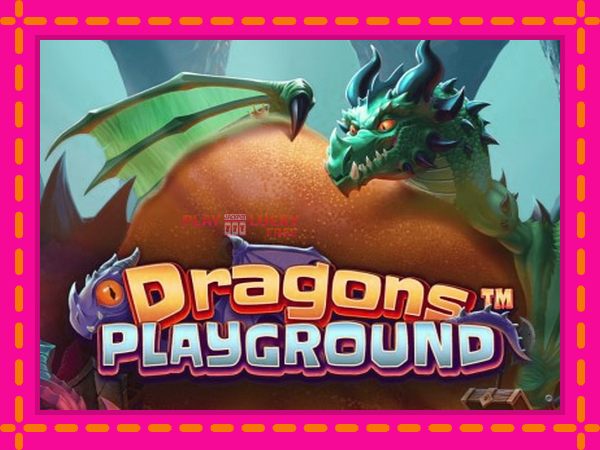 Игра Dragons Playground безплатно