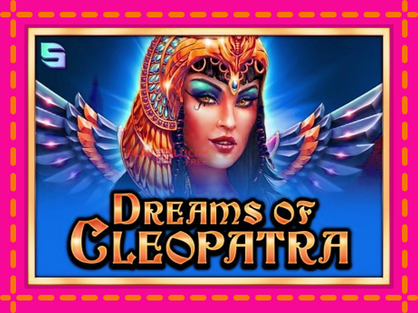 Игра Dreams of Cleopatra безплатно